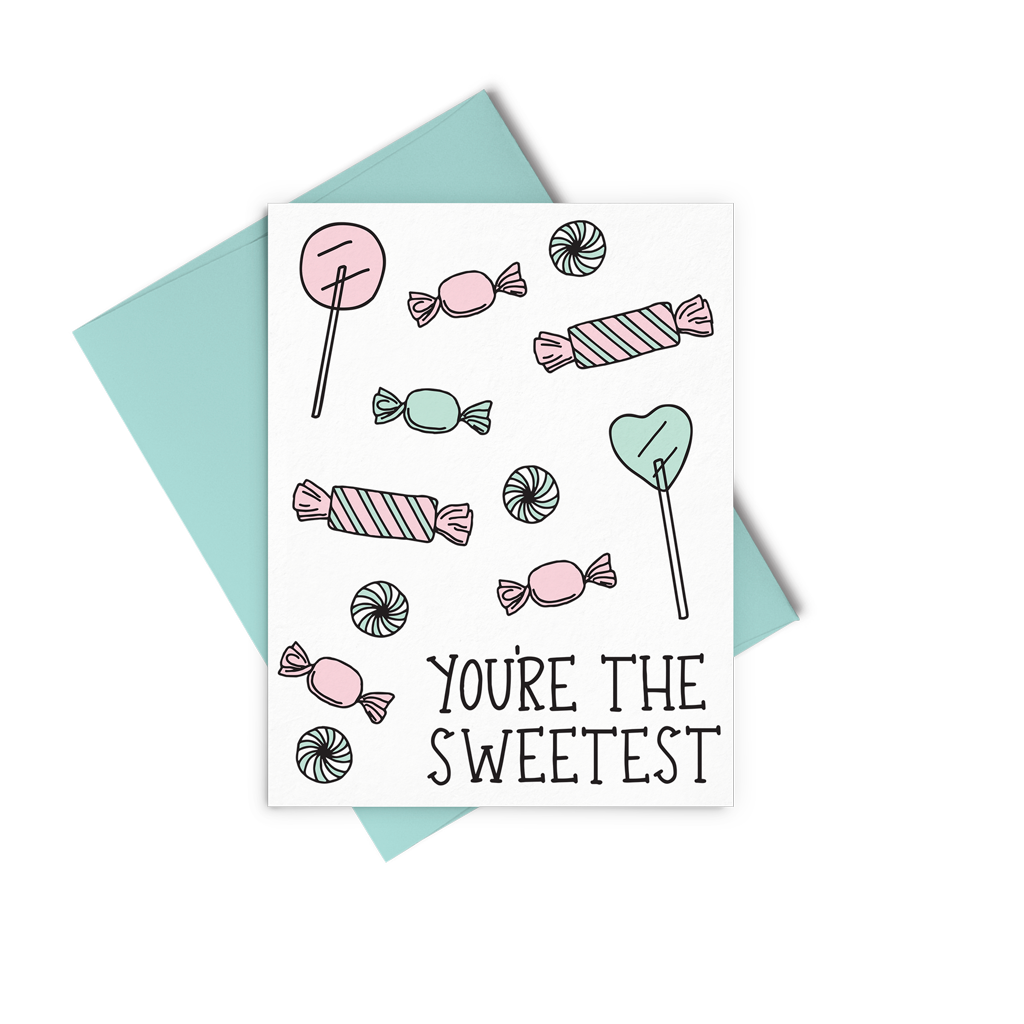 You're The Sweetest