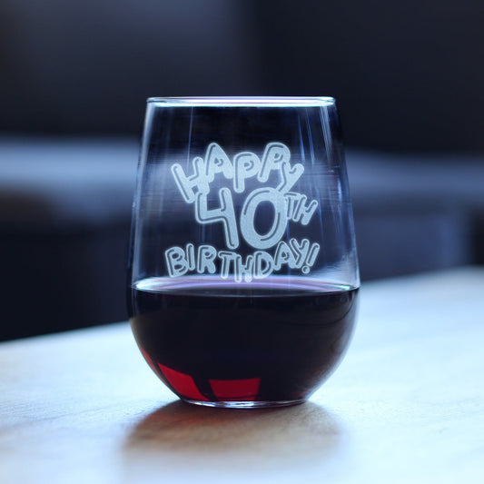 Happy 40th Birthday Balloons - Stemless Wine Glass Gifts for Women & Men Turning 40 - Bday Party Decor - Large Glasses 17 Oz