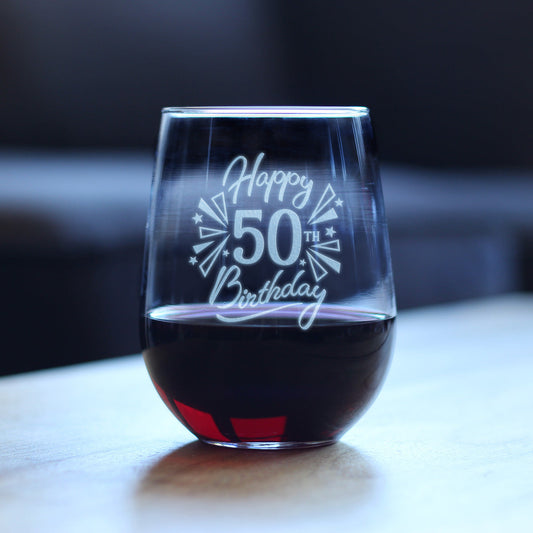 Happy 50th Birthday - Stemless Wine Glass Gifts for Women & Men Turning 50 - Bday Party Decor - Large Glasses 17 Oz