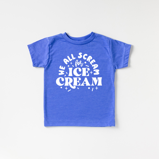 We all Scream for Ice Cream