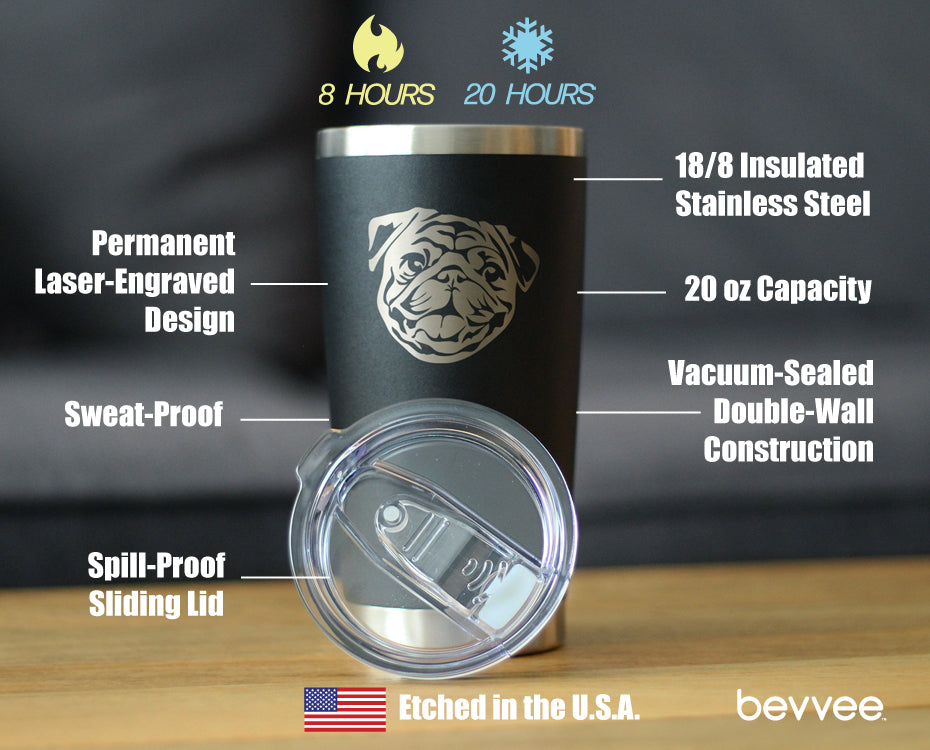 Pug - Insulated Coffee Tumbler Cup with Sliding Lid - Stainless Steel Insulated Mug - Cute Pug Themed Gift for Men and Women