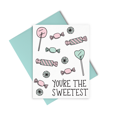 You're The Sweetest