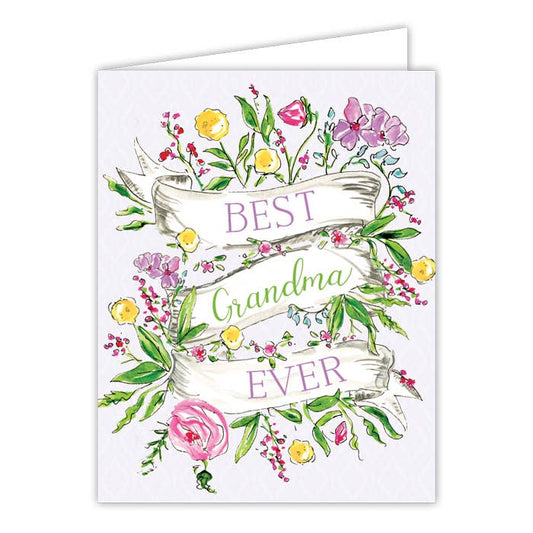 Handpainted Best Grandma Ever Floral Banner Greeting Card