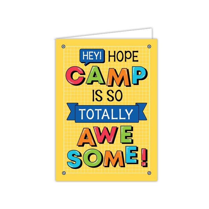 "Hey, Hope Camp is Totally Awesome" Greeting Card