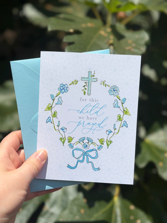 “For This Child We Have Prayed” Blue Greeting Card