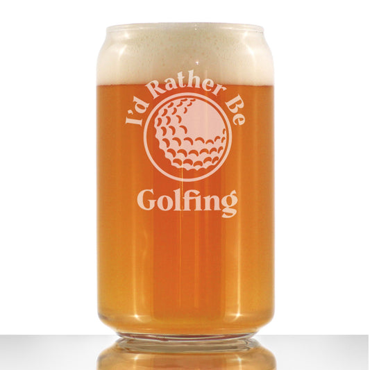 I'd Rather Be Golfing - 16 Ounce Beer Can Pint Glass