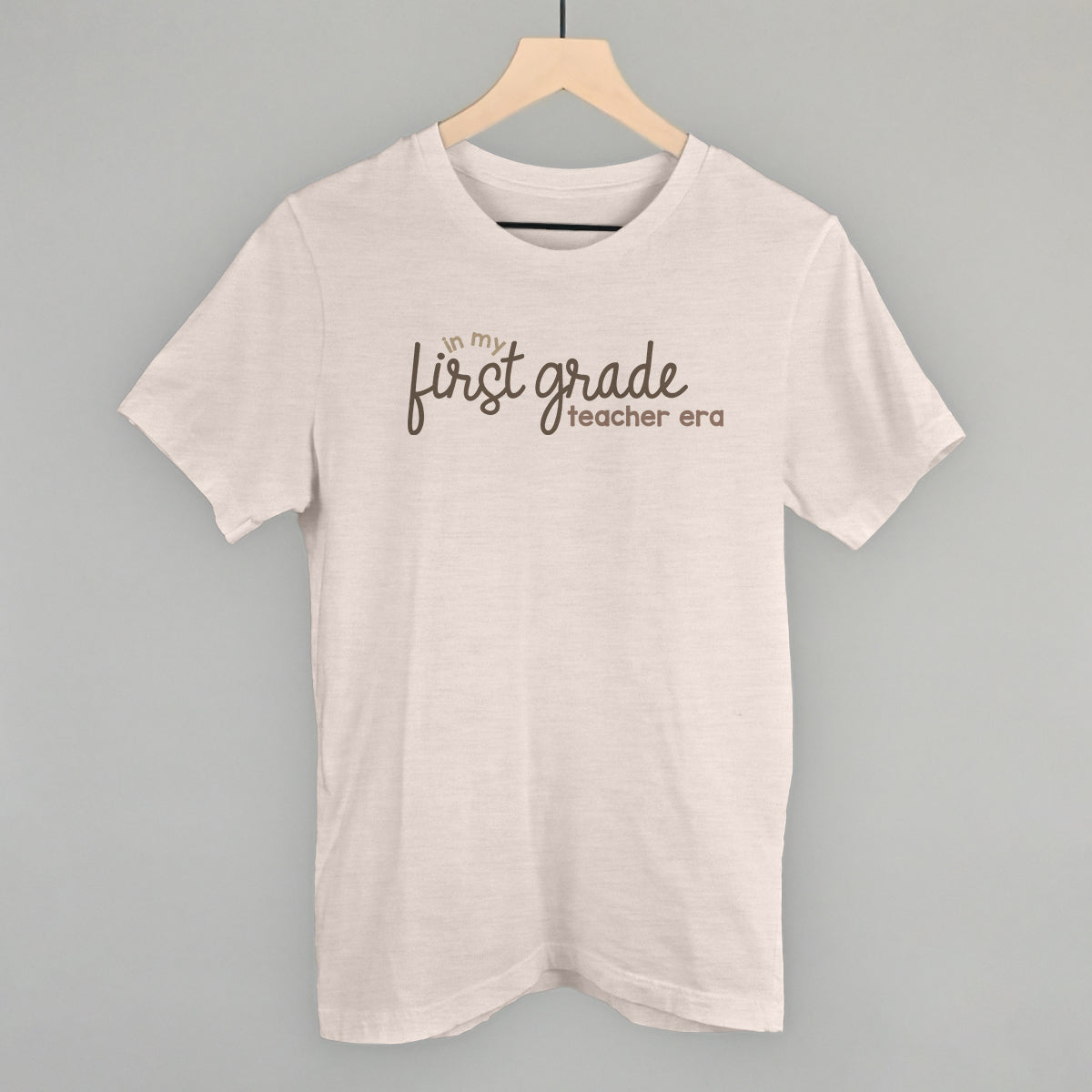 In My First Grade Teacher Era