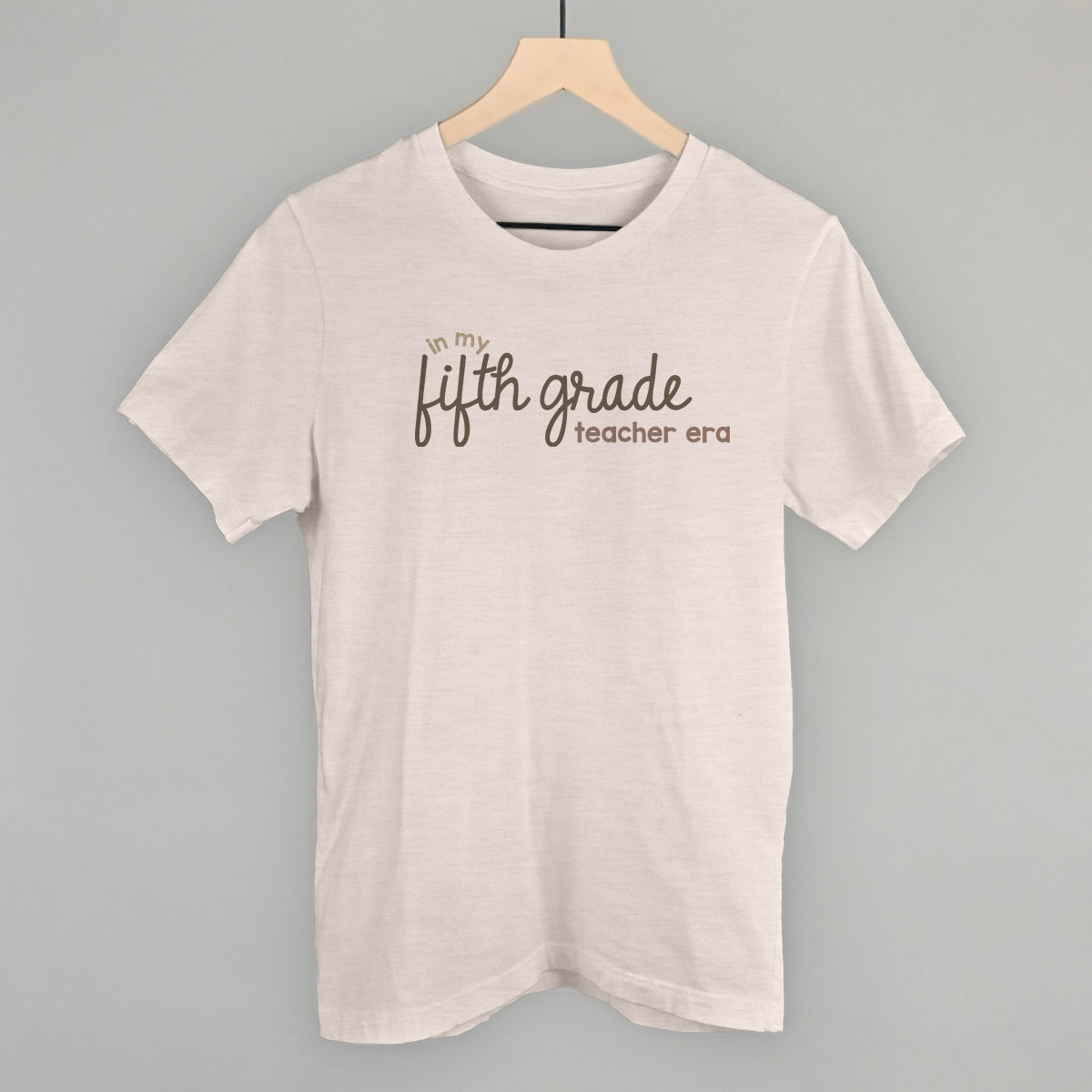 In My Fifth Grade Teacher Era