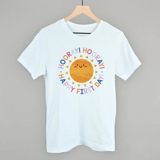 Hooray Hooray Happy First Day