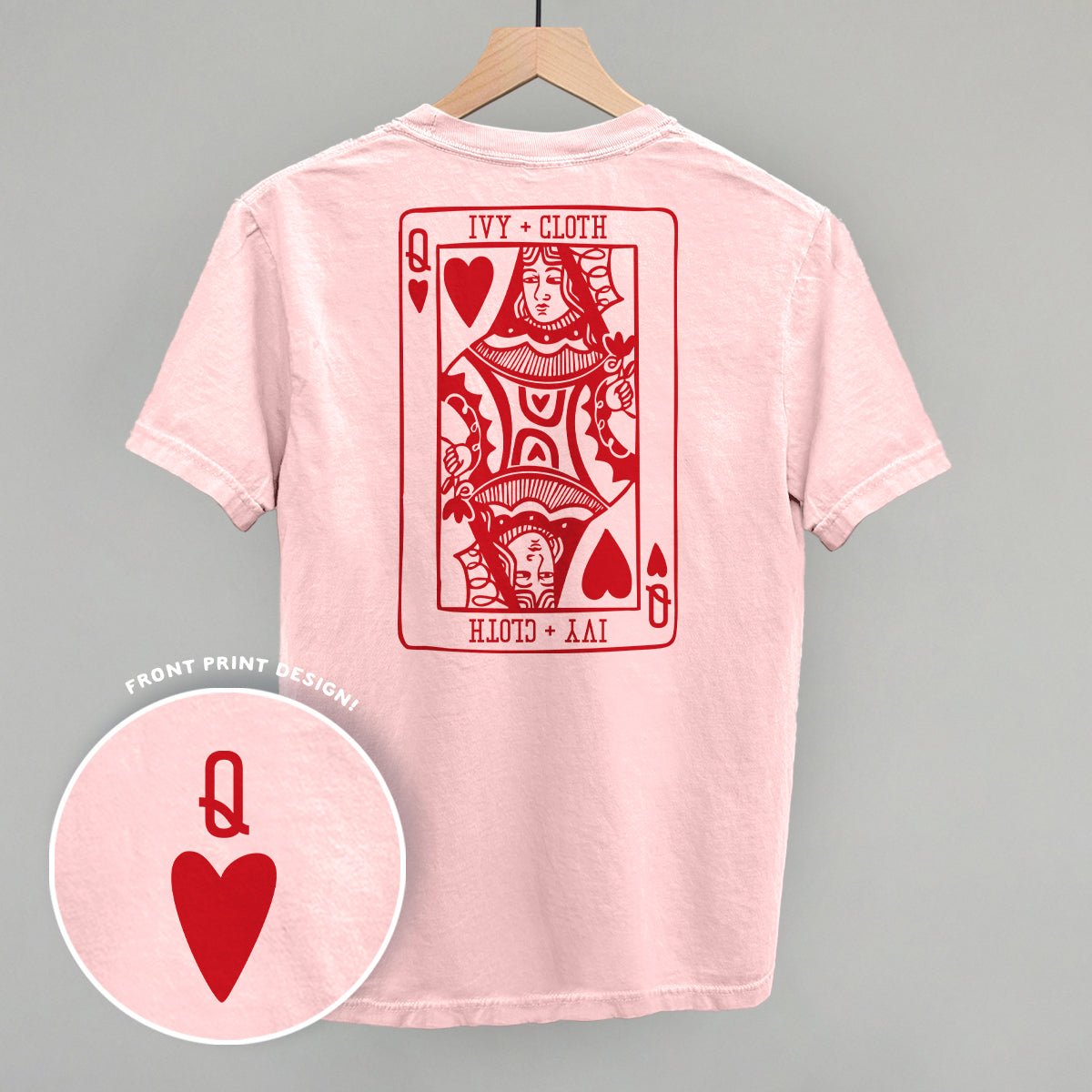 Queen Of Hearts (Back Print)