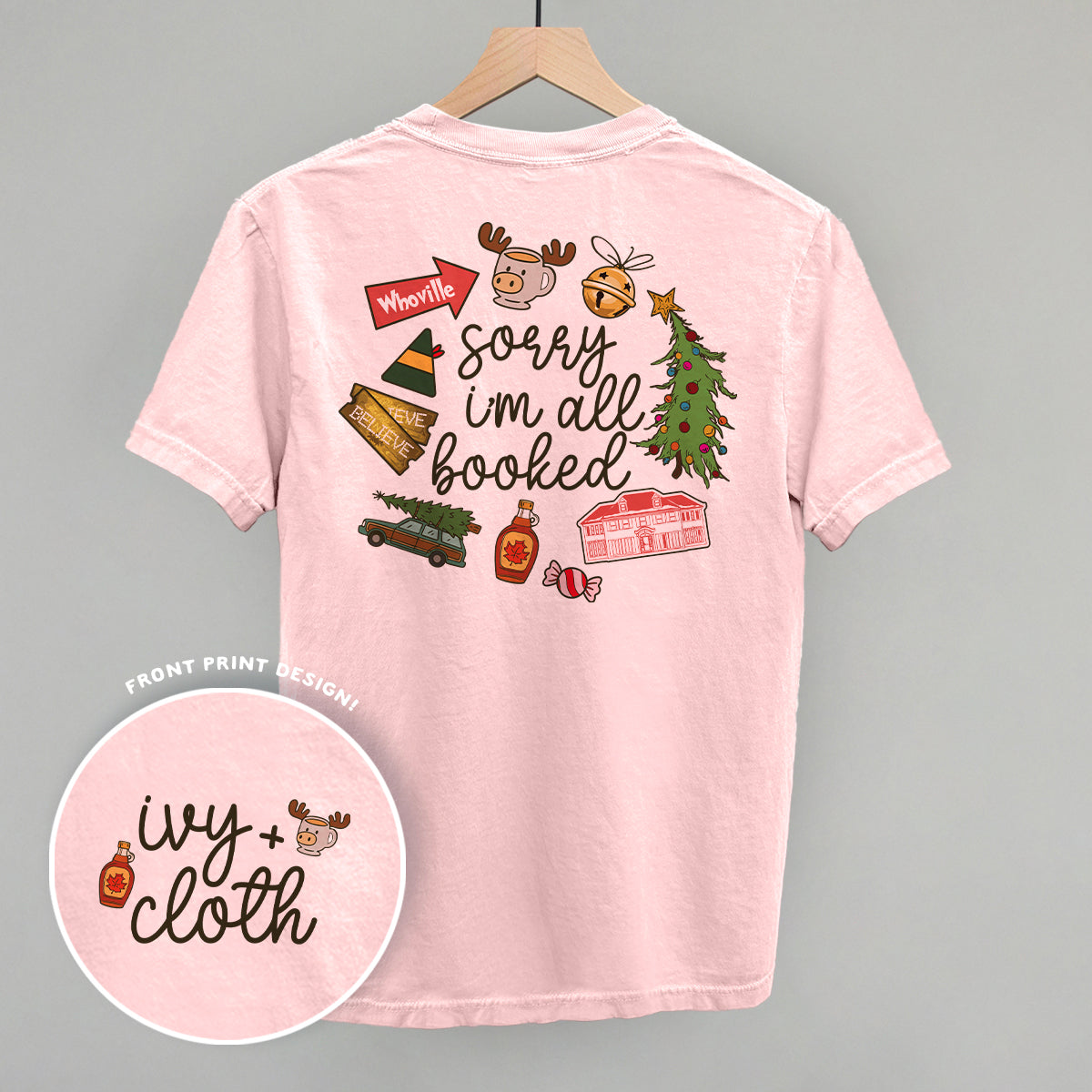 Sorry I'm All Booked Christmas Movies (Back Print)