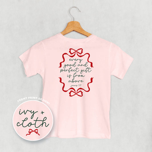 Every Good And Perfect Gift (Kids Back Print)