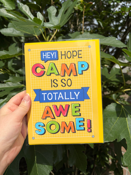 "Hey, Hope Camp is Totally Awesome" Greeting Card