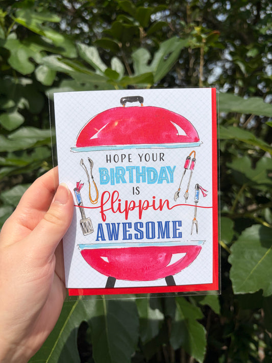 "Hope Your Birthday is Flippin Awesome" Grill Greeting Card