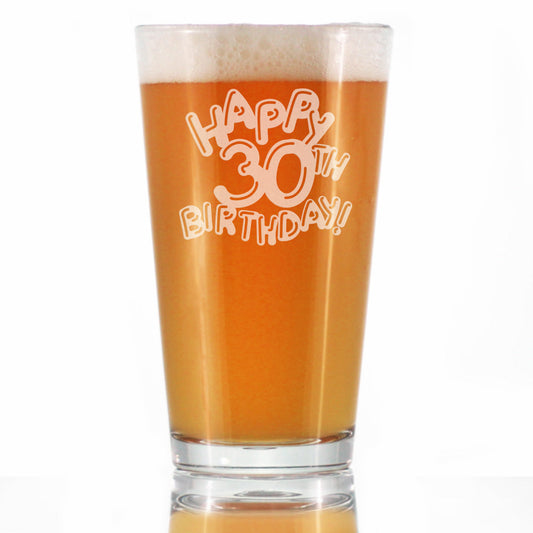 Happy 30th Birthday Balloons - Pint Glass for Beer - Gifts for Women & Men Turning 30 - Fun Bday Party Decor - 16 Oz