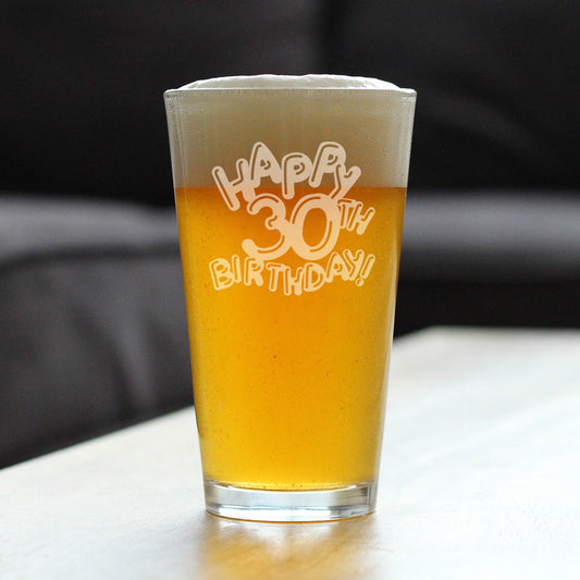 Happy 30th Birthday Balloons - Pint Glass for Beer - Gifts for Women & Men Turning 30 - Fun Bday Party Decor - 16 Oz