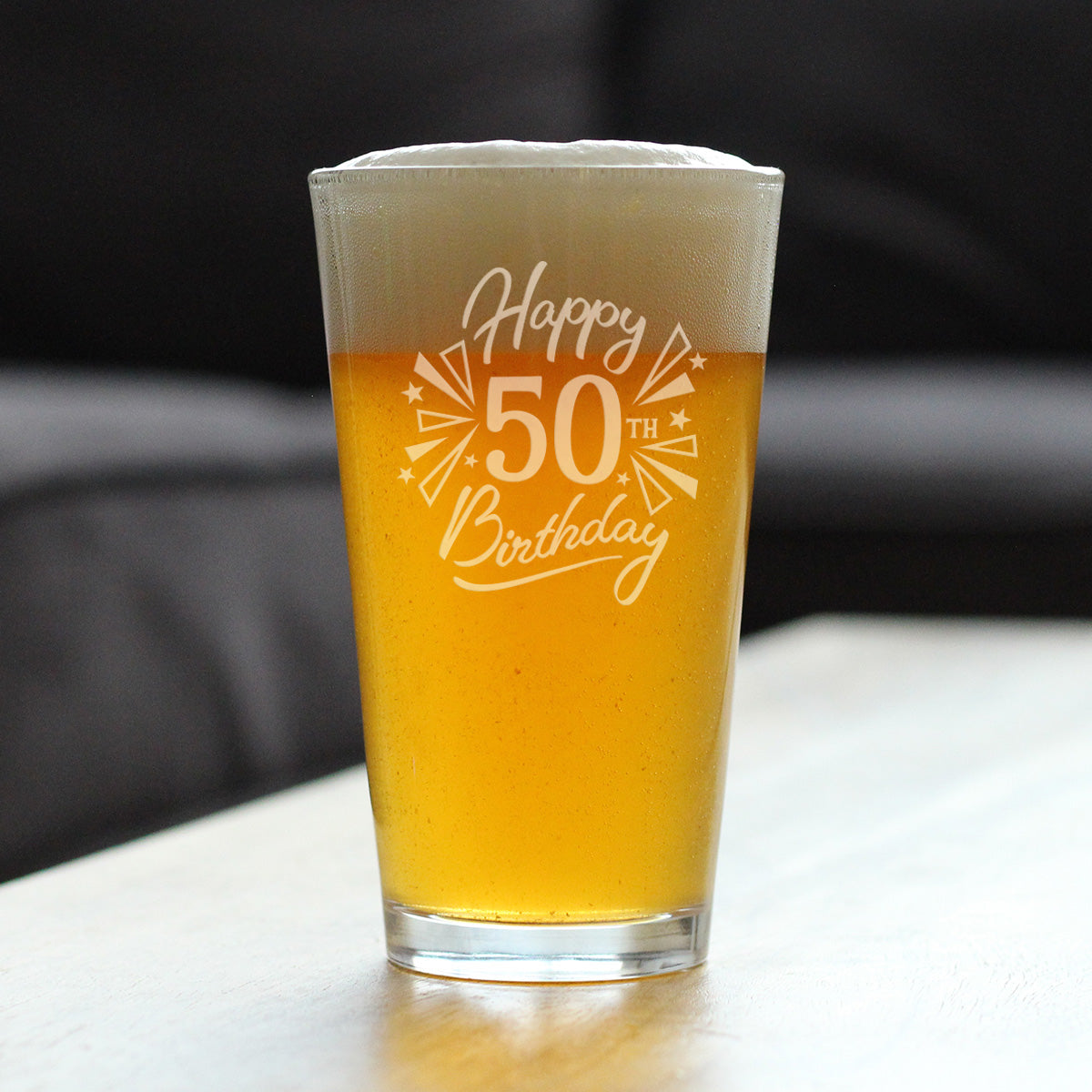 Happy 50th Birthday - Pint Glass for Beer - Gifts for Women & Men Turning 50 - Fun Bday Party Decor - 16 Oz