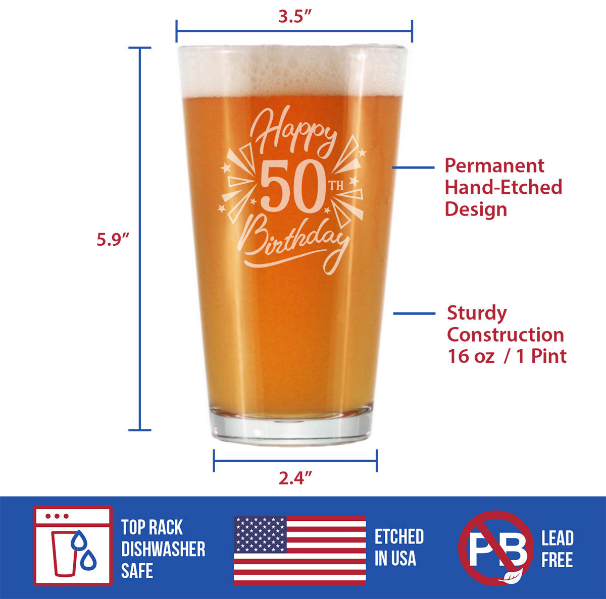 Happy 50th Birthday - Pint Glass for Beer - Gifts for Women & Men Turning 50 - Fun Bday Party Decor - 16 Oz