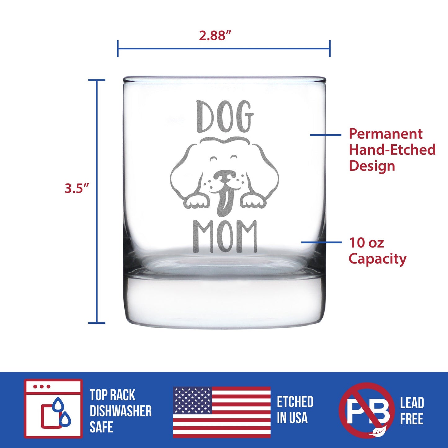 Dog Mom - Whiskey Rocks Glass - Cute Dog Lover Gifts for Women - 10.25 oz Glasses