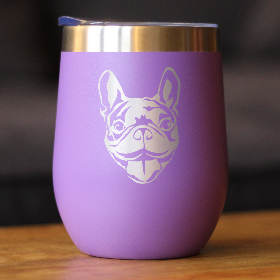 Happy Frenchie - Wine Tumbler Glass with Sliding Lid - Stainless Steel Insulated Mug - Unique French Bulldog Dog Gifts for Women & Men