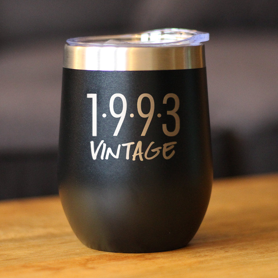 Vintage 1993 - Insulated Wine Tumbler - 33rd Birthday Wine Glass Gifts for Women & Men Turning 33