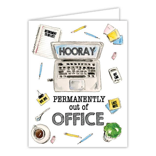 Handpainted Permanently Out Of Office Greeting Card