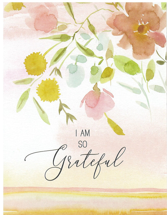 I Am So Grateful Thank You Card