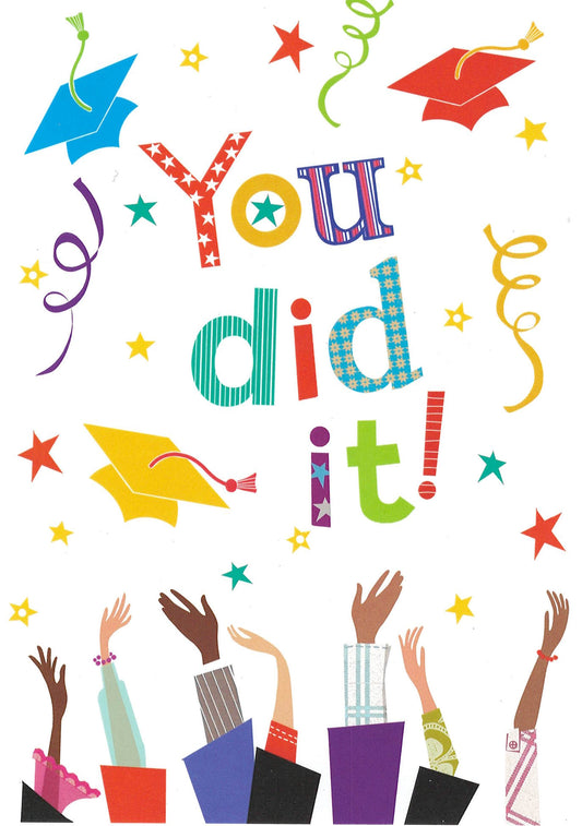 Graduation Card - You Did It