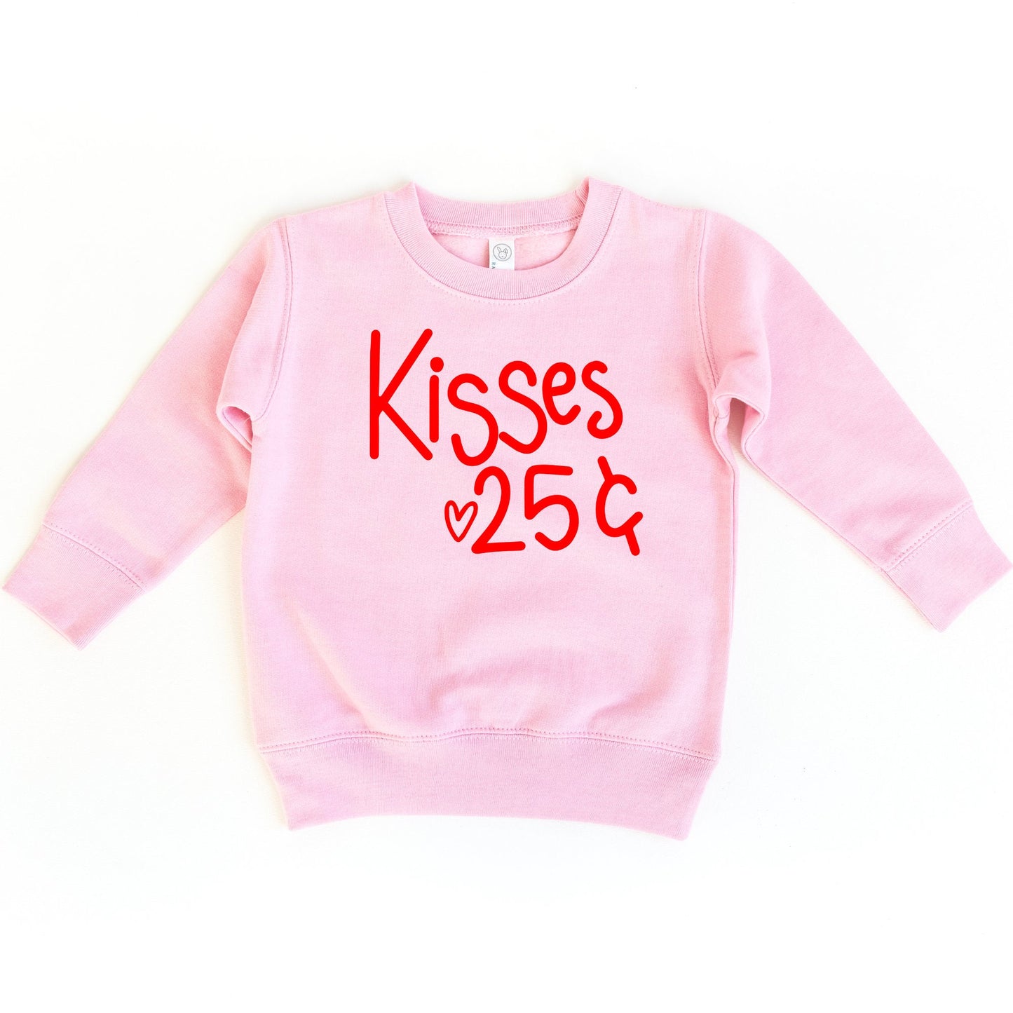 Kisses 25 Cents Sweatshirt