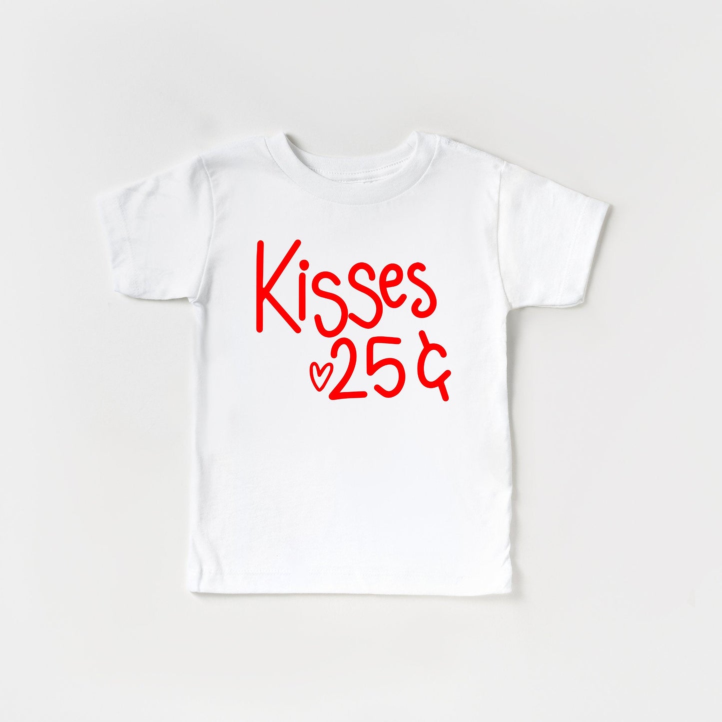 Kisses 25 Cents