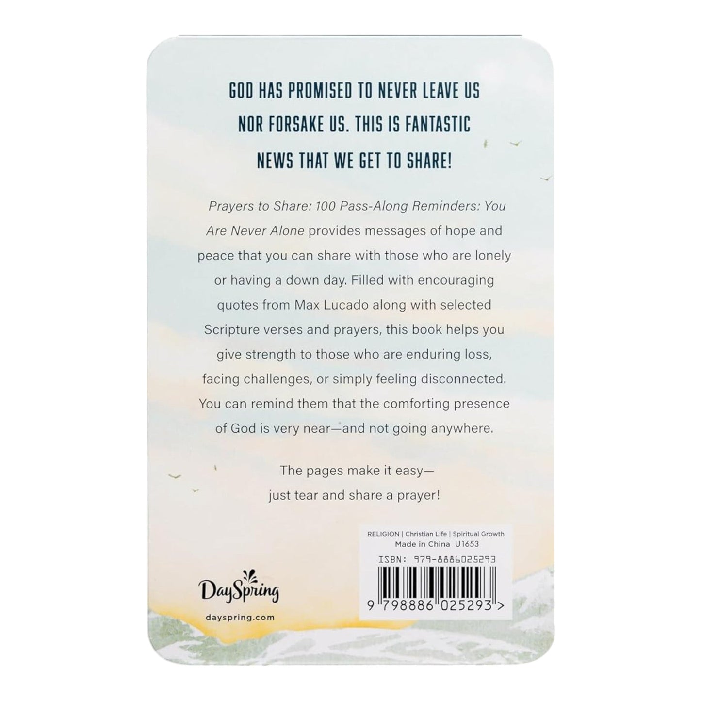 Prayers to Share: 100 Pass Along Reminders: You Are Never Alone