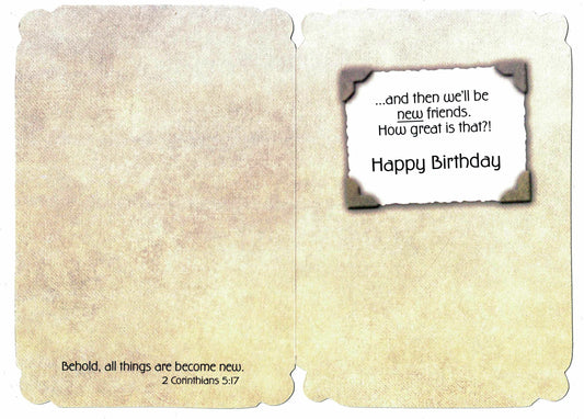 Birthday Card - Friends Until We Are Old and Senile